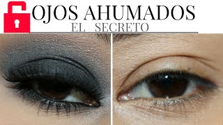 OJO AHUMADO EL SECRETO EXPLICADO PASO A PASO [upl. by Adnohsad]