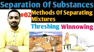 Class6 Science Guru  Chapter5  Threshing  Winnowing  NCERT  CBSE  02 [upl. by Keynes]