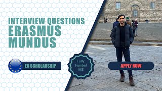 10 Questions Students dont know in ERASMUS MUNDUS INTERVIEW [upl. by Aiuqat253]