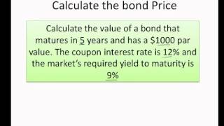 How to calculate the bond price and yield to maturity [upl. by Ecirtaeb]