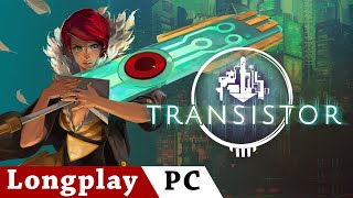 Transistor  No Commentary Longplay  ENG  PC [upl. by Xuagram]