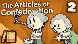 The Articles of Confederation  Ratification  Extra History  Part 2 [upl. by Dee Dee]