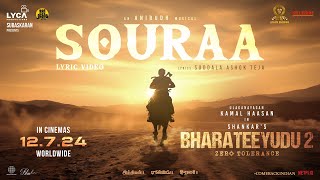 Bharateeyudu 2  Souraa Lyric Video  Kamal Haasan  Shankar  Anirudh  Subaskaran  Lyca [upl. by Olinde629]