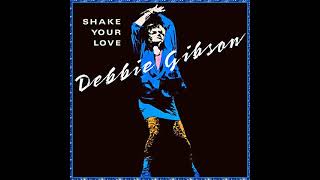 Debbie Gibson  Shake Your Love Vocal  Club Mix Remastered [upl. by Anilejna]