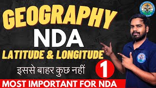 NDA Geography  Latitude amp Longitude  Target NDA 2 2023  NDA Exam Preparation Videos 2024 [upl. by Coughlin692]