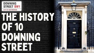 The History of 10 Downing Street [upl. by Down]