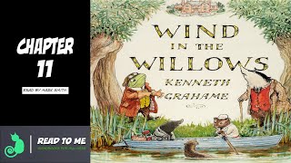 Wind in the Willows  Audiobook Chapter 11 [upl. by Connelley224]