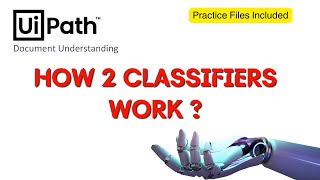 15 How 2 Classifiers work together in UiPath Document Understanding Process  Scenarios [upl. by Iveel]