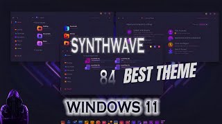 Finale Revelation Best Synthwave 84 Theme for Windows 11 Exposed [upl. by Elwin]