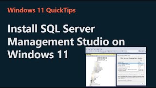 Install SQL Server Management Studio on Windows 11 [upl. by Ahsian577]