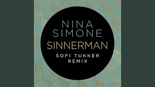 Sinnerman Sofi Tukker Remix [upl. by Ernie]