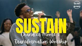 Sustain Live Audio  Chandler Moore and Transformation Worship chandlermoore worshipmusic [upl. by Roscoe246]