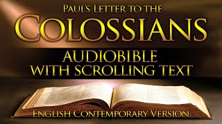 Holy Bible Audio COLOSSIANS 1 to 4  Full Contemporary English With Text [upl. by Eaver542]