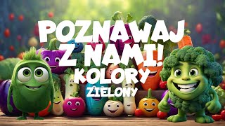 Piosenka dla dzieci  Zaczynam poznawać  Kolory  Zielony [upl. by Eileek274]