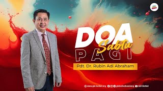 Doa Pagi  Pdt Dr Rubin Adi Abraham [upl. by Loydie]