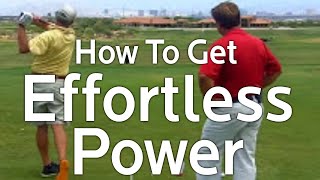 Effortless Power How To Increase Your Golf Swing Speed [upl. by Clements506]