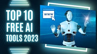 Top Ai Tools 2023 [upl. by Aibar]