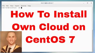 How To Install Own Cloud on CentOS 7 [upl. by Griffis]