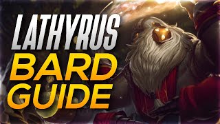 Lathyrus Bard Guide [upl. by Oimetra]