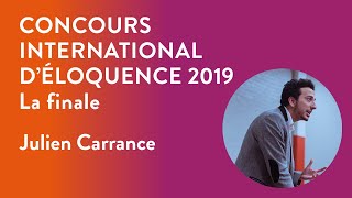 Concours international déloquence 2019  Finale  Julien Carrance [upl. by Adoc]