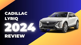 2024 Cadillac Lyriq review [upl. by Annoyk785]