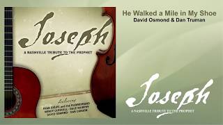 JOSEPH A NASHVILLE TRIBUTE TO THE PROPHET  09 He Walked a Mile in My Shoe Narration by David [upl. by Aihsinat]