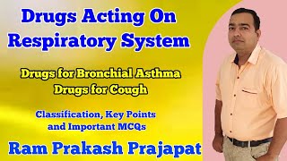 Drugs acting on Respiratory System  Bronchial Asthma  Cough Expectorant  Antitussive Pharmacology [upl. by Ailedamla]