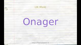 How to pronounce onager [upl. by Oner]