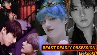 Beast deadly obsession 👿 taekookfftaehyung pastep35taekook topjk [upl. by Ardnasil]