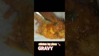 Chicken leg piece gravy shorts895 [upl. by Anivram]