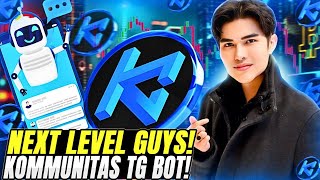 KOMMUNITAS NEW TELEGRAM BOT TG BOT UPDATE OFFICIAL AMBASSADOR BEST LAUNCHPADS STAKING KOM [upl. by Attenrev]