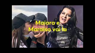 Maiara e Maraísa vai la [upl. by Nohsar]