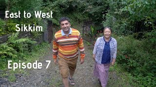 Gangtok to Pelling  East Sikkim to West Sikkim Episode 7 [upl. by Neff830]