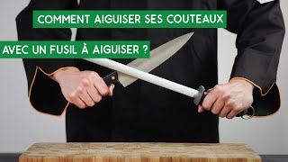 Comment aiguiser un couteau avec un fusil à aiguiser [upl. by Elmore]