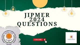 JIPMER 2024 QUESTIONS WITH ANSWERS [upl. by Amoreta]