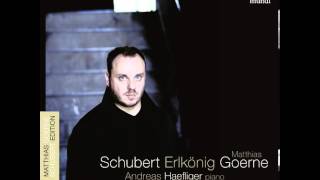 Schubert Erlkönig D 328  Matthias Goerne amp Andreas Haefliger [upl. by Edla]