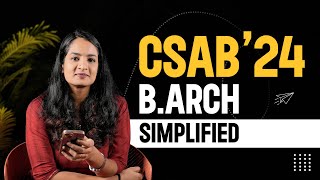 CSAB SEAT ALLOCATION SIMPLIFIED  JEE BARCH  SCHEDULE  ELIGIBILITY  CHOICE FILLING  jee2 [upl. by Auoz866]