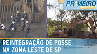 SP barracos são destruídos em reintegração de posse na zona leste  Primeiro Impacto 210823 [upl. by Ahsiel]