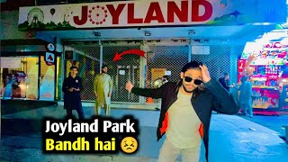 joyland park lahore vlog  Joyland Park band te moy moy ho ga🥺 Awais jutt official [upl. by Sadie]