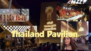 Dubai Expo 2020 Thailand Pavilion  Dubai Kabayan Vlog [upl. by Atinniuq729]