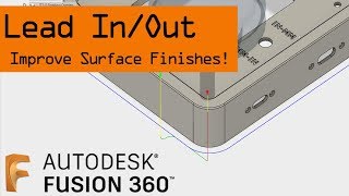 Improve Surface Finishes with a Custom Lead In amp Lead Out FF109 [upl. by Necaj956]