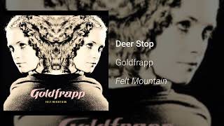 Goldfrapp  Deer Stop Official Audio [upl. by Eeroc]