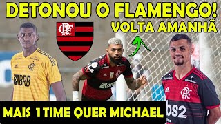 EMPRESÁRIO DE JOGADOR DETONA DIRETORIA DO FLAMENGO MAIS UM TIME QUER MICHAEL DOMÈNEC SE ANIMA E [upl. by Leland745]