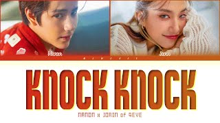 【NANON x JORIN】KNOCK KNOCK  Color Coded Lyrics [upl. by Benson656]