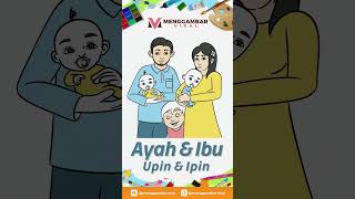 Ayah Ibu Upin dan Ipin  keluarga lengkap upin ipin kak ros real  menggambar dan mewarnai terbaru [upl. by Adnov]