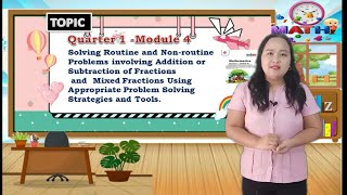 Mathematics 6 Quarter 1 Module 4 Solving Routine and Nonroutine problems [upl. by Adnohsar571]