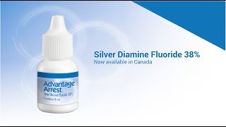 Advantage Arrest  Silver Diamine Fluoride [upl. by Harpole]