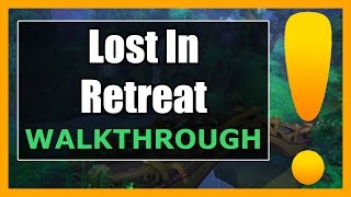 Lost in Retreat WoW  ValSharah Quest Guide [upl. by Laekcim]