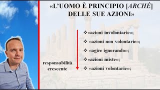 Etica Nicomachea 45  Virtù come scelta e responsabilità [upl. by Lucho]