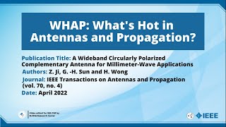 A Wideband Circularly Polarized Complementary Antenna for MillimeterWave Applications [upl. by Popper993]